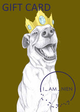 Load image into Gallery viewer, gift card queen dog
