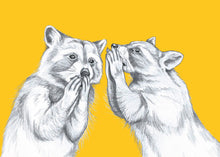 Load image into Gallery viewer, Racoon gossip