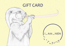 Load image into Gallery viewer, I AM NIEN Gift Card

