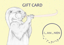 Load image into Gallery viewer, I AM NIEN Gift Card

